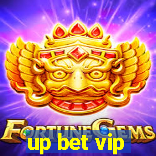 up bet vip